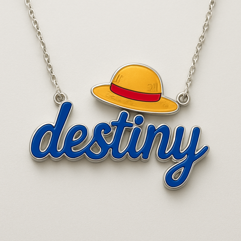 Lapis blue necklace that says “destiny” and has a straw hat that comes from the anime “ONE PIECE” and make the straw hat the official colors